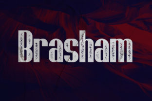 Brasham: A Bold Display Font for Eye-Catching Campaigns