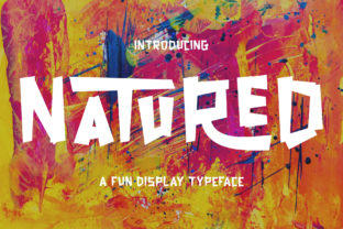 Bringing Bold Style with the Natured Font